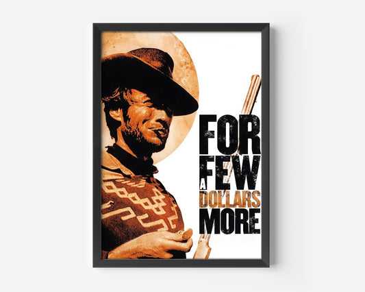 For a Few Dollars More (1965) Poster