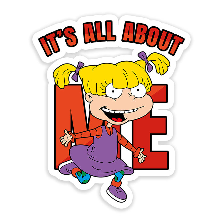 its all about me Sticker