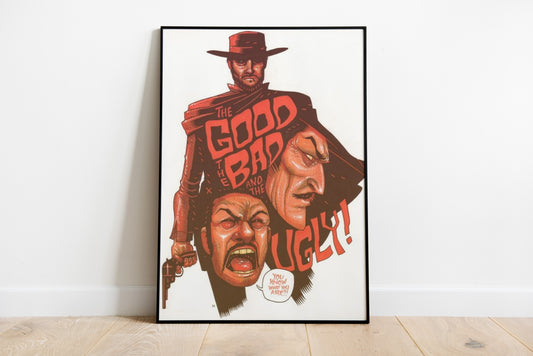 The Good, the Bad and the Ugly Poster