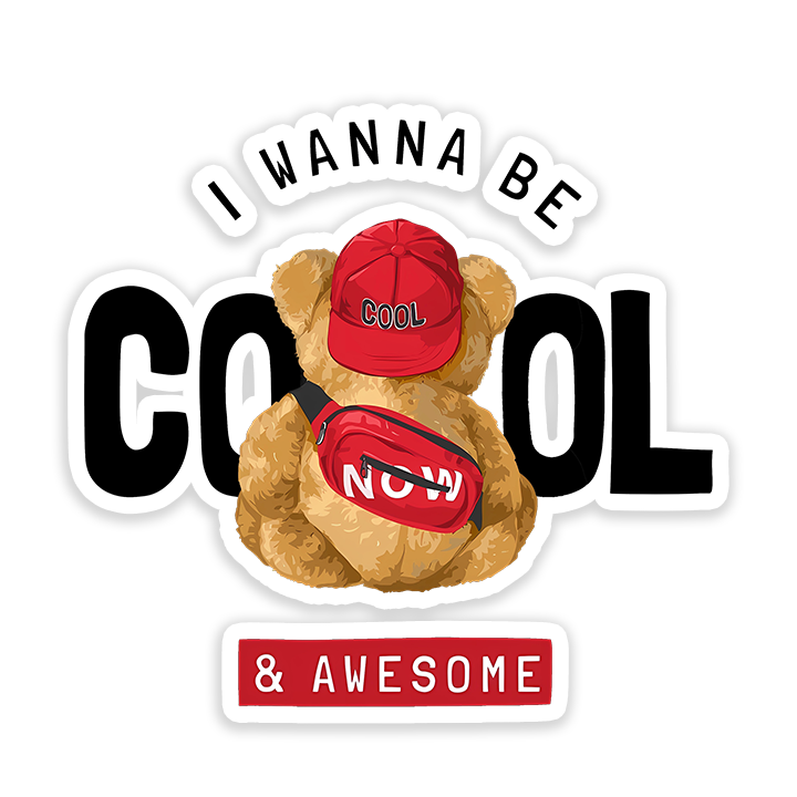 Wanna Be Cool Bear Sticker